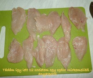 csirkemll felszeletelés anyasporol 11
